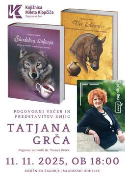 Tatjana Grča, pogovorni večer in predstavitev knjig, torek, 11. 11. 2025, ob 18:00